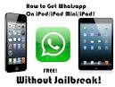 how to download whatsapp for ipad mini