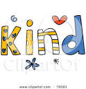 royalty free rf clipart illustration of a colorful kind word by